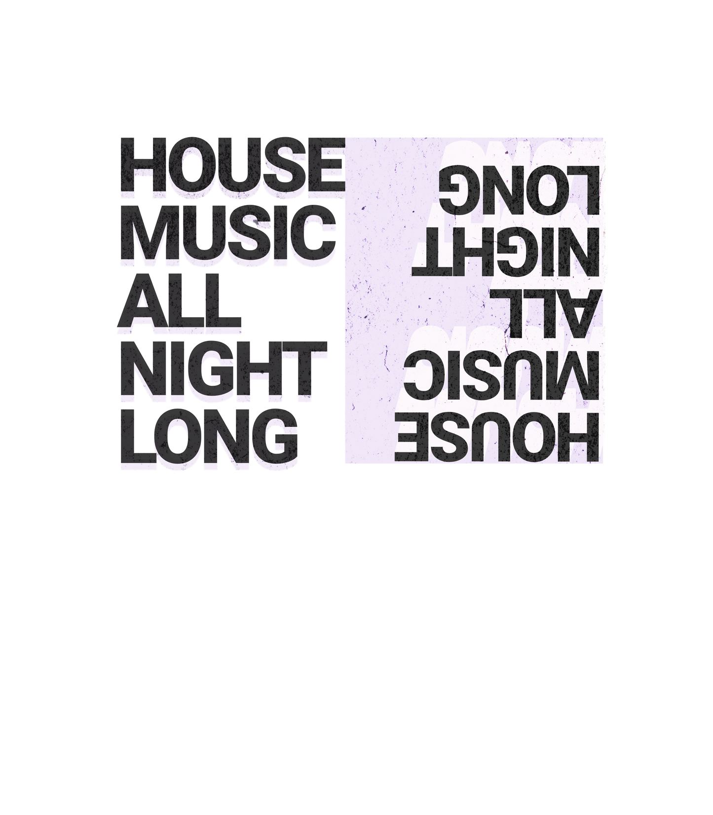 Hoodie - House Music All Night Long