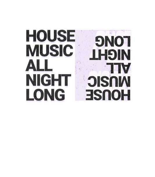 Hoodie - House Music All Night Long