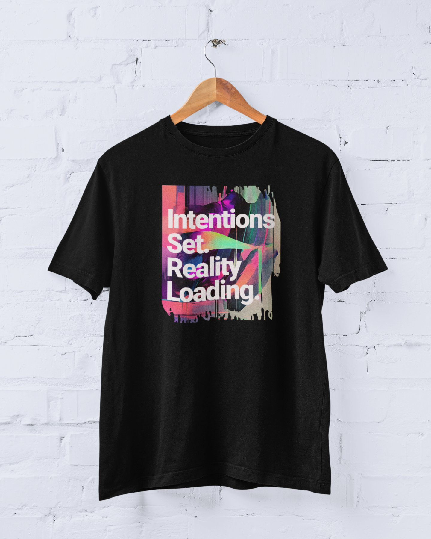 T Shirt - intentions Set, Reality Loading